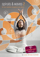 Spirals & waves 2 CD za yoga vježbanje u večernjim satima Spirals & waves 2 CD za yoga vježbanje u večernjim satima
